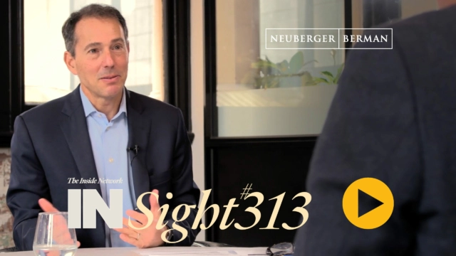 INSight #313 with David Stonberg from Neuberger Berman